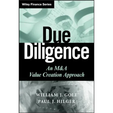 Due Diligence: An M&A Value Creation Approach