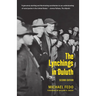 The Lynchings in Duluth: Second Edition