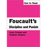 How To Read Foucault's Discipline And Punish