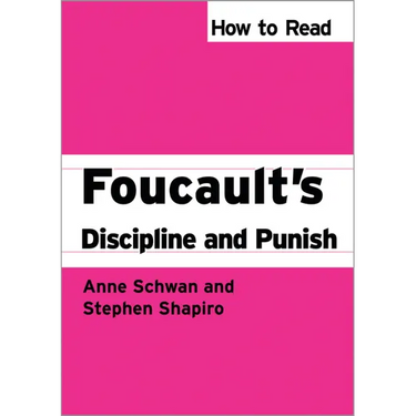 How To Read Foucault's Discipline And Punish