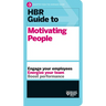 HBR Guide to Motivating People (HBR Guide Series)