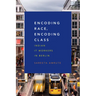 Encoding Race, Encoding Class: Indian It Workers in Berlin
