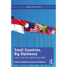 Small Countries, Big Diplomacy: Laos in the Un, ASEAN and Mrc