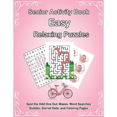 Senior Activity Book: Easy Relaxing Puzzles includes Spot the Odd One Out, Mazes, Word Searches, Sudoku, Dot tot Dots, and Coloring Page for