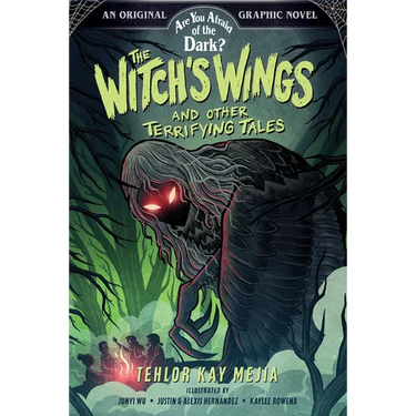 The Witch's Wings and Other Terrifying Tales (Are You Afraid of the Dark? Graphic Novel #1)