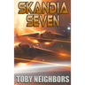 Skandia Seven: Ace Evans Book 4