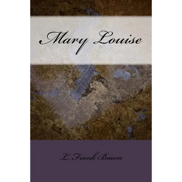 Mary Louise