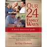 Our 24 Family Ways: A Family Devotional Guide
