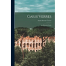 Gaius Verres; An Historical Study