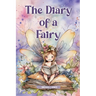 The Diary of a Fairy