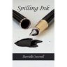 Spilling Ink