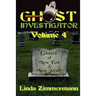 Ghost Investigator Volume 4