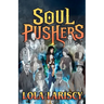Soulpushers