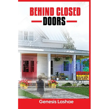 Behind Closed Doors