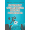 Extremely Challenging Sudoku for Adults 242 Logic Puzzles to Solve