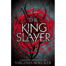 The King Slayer