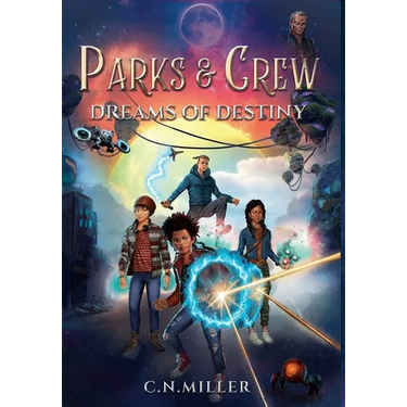 Parks and Crew: Dreams of Destiny