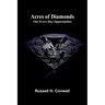 Acres of Diamonds: Our Every-day Opportunities