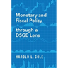 Monetary and Fiscal Policy Through a Dsge Lens
