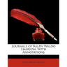 Journals of Ralph Waldo Emerson: With Annotations