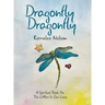 Dragonfly Dragonfly: A Spiritual Book for the Littles in Our Lives