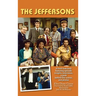 The Jeffersons - A fresh look back featuring episodic insights, interviews, a peek behind-the-scenes, and photos (hardback)