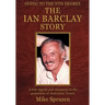The Ian Barclay Story: Going to the Nth Degree