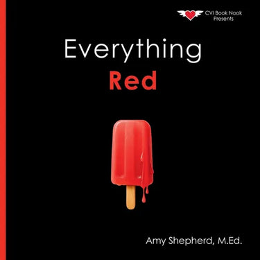Everything Red: A playful concept-building book about color for every learner