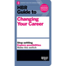 HBR Guide to Changing Your Career