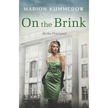 On the Brink: A Gripping Post World War Two Historical Novel