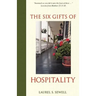 The Six Gifts of Hospitality