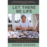 Let There Be Life: an Intimate Portrait of Robert Edwards and his IVF Revolution