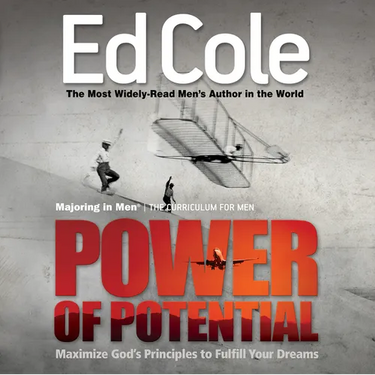 Power of Potential Workbook: Maximize God's Principles to Fulfill Your Dreams