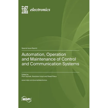 Automation, Operation and Maintenance of Control and Communication Systems