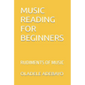 Music Reading for Beginners: Rudiments of Music