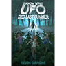 I Know What UFO Did Last Summer