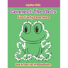 Connect The Dots For Early Learners: Dot To Dot For Preschoolers