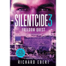 Silentcide 3: Freedom Quest