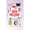 Little Local New Orleans Cookbook