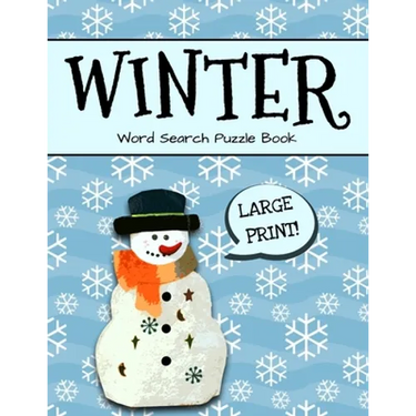 Winter Word Search Puzzle Book Large Print: Winter Word Search, Holiday Word Search Puzzle Books For Adults, Large Print Word Search Books For Adults
