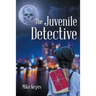 The Juvenile Detective