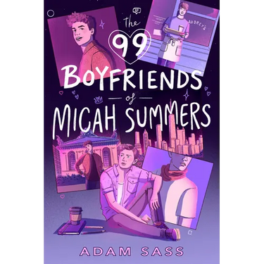 The 99 Boyfriends of Micah Summers