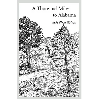 A Thousand Miles to Alabama