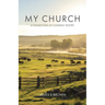 My Church: A Collection of Cowboy Poetry