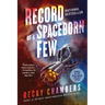 Record of a Spaceborn Few