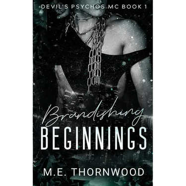 Brandishing Beginnings