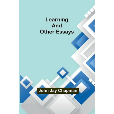 Learning and Other Essays