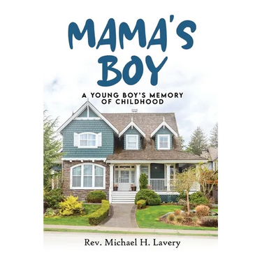 Mama's Boy: Young Boy's Memory Of Childhood