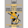 Soviet State and Society Between Revolutions, 1918 1929