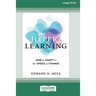 Hyper-Learning: How to Adapt to the Speed of Change (16pt Large Print Edition)